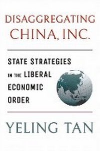 Enlarge image Cover: Disaggregating China, Inc. - Cornell University Press