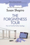 Cover: The Forgiveness Tour - Skyhorse Publishing