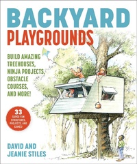 Enlarge image Cover: Backyard Playgrounds - Skyhorse Publishing