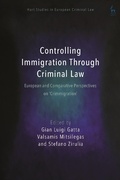 Cover: Controlling Immigration Through Criminal Law - Hart Publishing