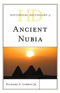 Cover: Historical Dictionary of Ancient Nubia - Rowman & Littlefield Publishers