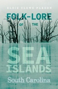 Cover: Folk-Lore of the Sea Islands - South Carolina - Read Books Ltd.