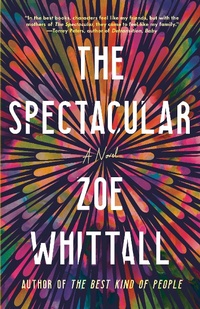 Enlarge image Cover: The Spectacular - Ballantine Books