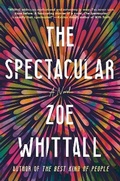 Cover: The Spectacular - Ballantine Books Inc.