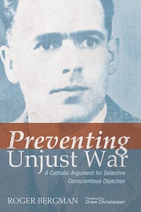 Enlarge image Cover: Preventing Unjust War - Wipf and Stock Publishers