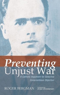 Enlarge image Cover: Preventing Unjust War - Wipf & Stock Publishers