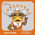 Cover: Baby Longhorns - Brown Books Kids