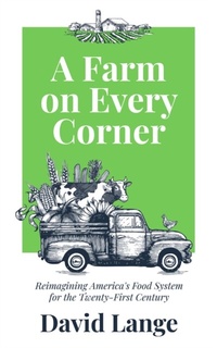 Enlarge image Cover: A Farm on Every Corner - New Degree Press