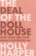 Cover: The Deal of the Dollhouse - New Degree Press