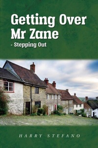 Abbildung von: Getting Over Mr Zane - Stepping Out - The Universal Pages
