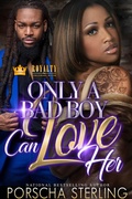 Cover: Only a Bad Boy Can Love Her - PS Publishing, LLC