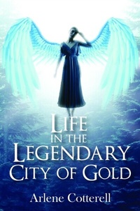 Abbildung von: Life in the Legendary City of Gold - Global Summit House