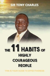 Abbildung von: The 11 Habits of Highly Courageous People - Global Summit House