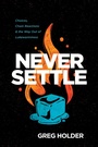 Cover: Never Settle - NavPress