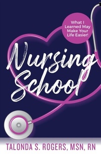 Abbildung von: Nursing School - Purposely Created Publishing Group