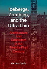 Abbildung von: Icebergs, Zombies, and the Ultra-Thin - Princeton Architectural Press