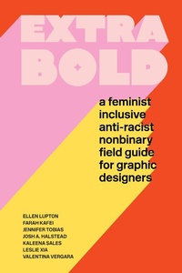 Abbildung von: Extra Bold - Princeton Architectural Press