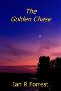 Cover: The Golden Chase - ian Forrest