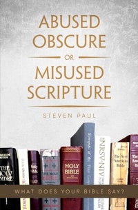 Enlarge image Cover: Abused Obscure or Misused Scripture - Distributed By Ingram Spark