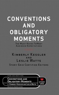 Cover: Conventions and Obligatory Moments - Story Grid Publishing LLC