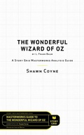 Cover: The Wonderful Wizard of Oz by L. Frank Baum - Story Grid Publishing LLC