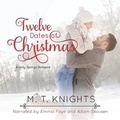 Cover: Twelve Dates of Christmas - Audiobooks Unleashed
