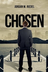 Abbildung von: Chosen - Jordan Michael Riedel