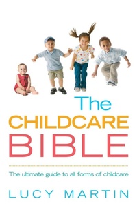 Enlarge image Cover: The Childcare Bible - Vermilion