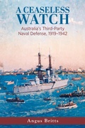 Cover: A Ceaseless Watch - Naval Institute Press