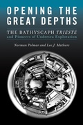 Cover: Opening the Great Depths - Naval Institute Press