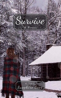 Enlarge image Cover: Survive - Courage Publishing LLC
