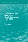 Cover: The London and New York Stock Exchanges 1850-1914 (Routledge Revivals) - Routledge