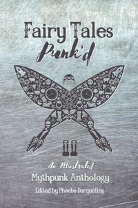 Abbildung von: Fairy Tales Punk'd - Tainted Tincture Press