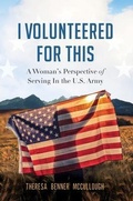 Cover: I Volunteered for This - Southwestern Legacy Press