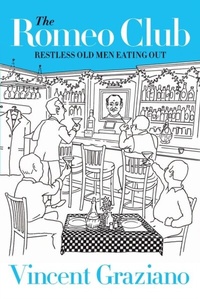 Abbildung von: The Romeo Club - Vincent Graziano