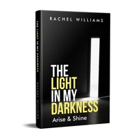 Enlarge image Cover: Light in my darkness - Distributed By Ingram Spark