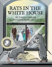 Abbildung von: Rats in the White House - Judith A Tabler
