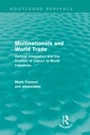 Cover: Multinationals and World Trade (Routledge Revivals) - Routledge