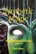Cover: Synthetic Magic - Ian Barr