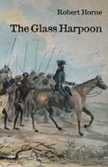Cover: Glass Harpoon - Distributed By Ingram Spark