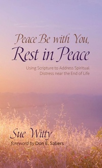Enlarge image Cover: Peace Be with You, Rest in Peace - Wipf & Stock Publishers