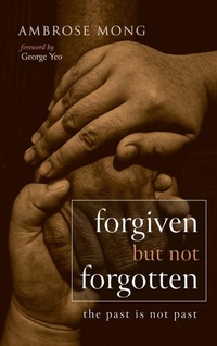 Enlarge image Cover: Forgiven But Not Forgotten - Wipf & Stock Publishers