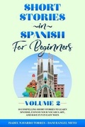 Cover: Short Stories in Spanish for Beginners Volume 2 - Charlie Creative Lab