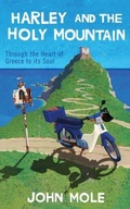 Cover: Harley and the Holy Mountain - John Mole