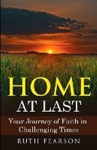 Enlarge image Cover: Home at Last - Listening To Your Voice Publishing