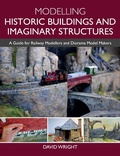 Cover: Modelling Historic Buildings and Imaginary Structures - The Crowood Press Ltd