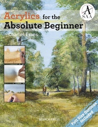 Abbildung von: Acrylics for the Absolute Beginner - Search Press