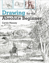 Abbildung von: Drawing for the Absoute Beginner - Search Press