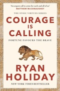 Cover: Courage Is Calling - Profile Books Ltd