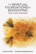 Cover: The Spiritual Foundations of Beekeeping - Temple Lodge Publishing